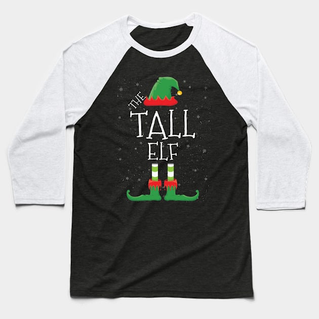 TALL Elf Family Matching Christmas Group Funny Gift Baseball T-Shirt by tabaojohnny